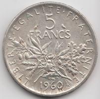Franciaország 1960. 5Fr Ag T:2 France 1960. 5 Francs Ag C:XF