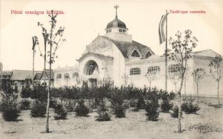 Pécs, Országos Kiállítás textilipari csarnok