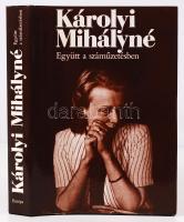 Károlyi Mihályné: Együtt a forradalomban Együtt a száműzetésben Bp. 1985. Európa. 476p. Dedikált! Kiadói egészvászon kötésben, fotóval illusztrált borítóval.