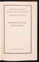 1923 Hochspannungsisolatoren. Porzellanfabriken Hermsdorf (Thüringen) und Freiberg (Sachsen). Kiadói...