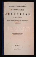 1837 Buda, a Magyar Tudós Társaság  igazgatóságának jelentése az 1837. évi munkáról, pénztári jelentés.