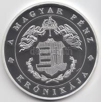 DN "A magyar pénz krónikája-Tatárjárás" Ag emlékérem, (20g/0.999/38,61mm) T:PP Csak 2004db!