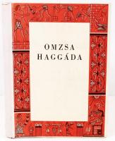 OMZSA Haggáda Bp., 1942 OMZSA - Reprint kiadás 1987!