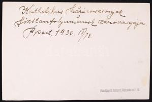 1930 Eiser fotó: Katolikus háziasszonyok tanfolyamának záróvizsgája, hátoldalán kézírással, dátummal...