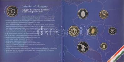 2004. 1Ft-100Ft 8klf db, szettben, benne 50Ft "Magyarország az EU tagja" T:PP