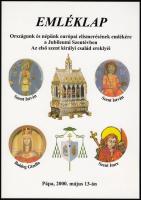 2000 Szent Jobb Pápán, hátoldalán alkalmi levélzáróval és az érsek ajánlásával