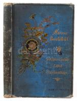 1893 Garai Ferenc író, újságíró, a Tolnai Világlapja szerkesztőjének 1893-1895 között írt verseinek kézirata, aláírásával, díszes emlékkönyvben