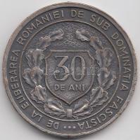 Románia 1974. "Románia fasiszta elnyomás alóli felszabadulásának 30. évfordulója" ezüstözött kitüntetés szalag nélkül (30mm) T:2- fny. Romania 1974. "30th Anniversary of the Liberation of Romania from Fascist Dominaiton"  silver plated decoration without ribbon (30mm) C:VF ear mark