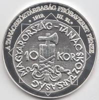 DN "A magyar nemzet pénzérméi - A Tanácsköztársaság próbaveret pénze 1919.III.21." Ag (0,9...