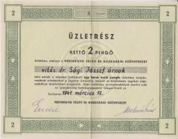 Budapest 1941. "Pestmegyei Jóléti és Gazdasági Szövetkezet Üzletrésze" 2P-ről T:III