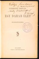 Bársony István: Egy darab élet. Budapest É.N. Légrády Testvérek Kiadása. Dedikált! (egy lap kijár)