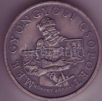 1984. "Róbert Károly" MÉE piefort (vastagveret) emlékveret. Szign:B.Gy. T:BU