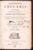 Cellarius, Christophorus: Latinitatis probatae et exercitae liber memorialis… alterum edidit Esaias Budai. Debrecen, 1831. Franciscus Tóth. 448 l. Korabeli félbőr kötésben.