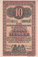 Sopronnyék/hadifogolytábor 1916. június 16. 2f + 10f + 20f "MS" + 1K + 2K + 10K + 20K mind...