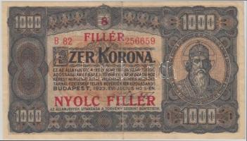 1923. 1000K T.W. nyomdahely jelöléssel és "8 FILLÉR - NYOLC FILLÉR" felülnyomással T:II