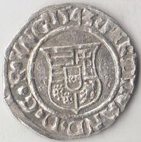 1543K-B Denár Ag "I. Ferdinánd" (0,60g) T:2
Huszár 935., Unger II 745.a