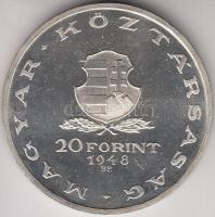 1948. 20Ft Ag "Táncsics" utánveret T:PP