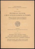 Jajczay János: Pest-budai figurák a mult század harmincas éveiből. Max Felix Paur rajzai a fővárosi könyvtárban. Budapest, 1941, Budapest székesfőváros házinyomdája.Tűzve, kiadói papírborítóban.