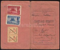 1945 Szociáldemokrata Párt tagsági könyv tagsági bélyegekkel.