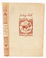 Ludwig Kohl: Nordlicht und Mitternachtsonne. Erlebnisse und Wanderungen in Lappland. Stuttgart, 1926. Strecker und Schröder