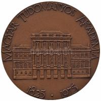 Csíkszentmihályi Róbert (1940-) 1975. "A Magyar Tudományos Akadémia 150. évfordulója / Szécheny...