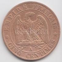 Franciaország 1856. 5c Cu T:3 France 1856. 5 centimes Cu C:F