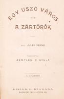 Verne Gyula: Egy úszó város, A zártörők. Bp., Eisler G. Kiadása. Kiadói vászonkötés, festett, illusz...