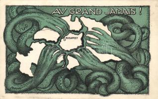 'Au grand Jamais' Hungarian propaganda, irredenta 'Országos Propaganda Bizottság' (Rb)