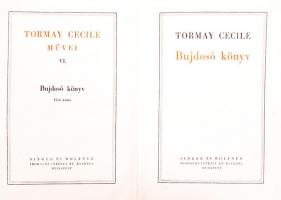 Tormay Cecile: Bujdosó könyv I-II. (Tormay Cecil Művei VI-VII.) Bp., 1939, Singer és Wolfner. Kiadói...