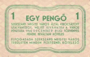 Szekszárd 1945. "Utalványjegy" 1P értékben T:I