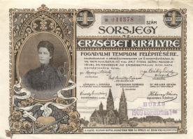 1908. "Sorsjegy az Erzsébet Királyné Fogadalmi Templom felépítésére" 1K értékben T:III (hajtatlan, szakadt)
