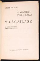 Szécsi Ferenc: Statisztikai-földrajzi világatlasz, 64 színes térképpel, táblázatokkal. Bp., Universu...