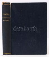 A filozófia története Thalestől Platonig. Összeállította Zivuska Jenő. Besztercebánya, 1912, Wolf Ar...