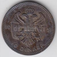 Jugoszlávia 1931. 10D Ag "I. Sándor" T:2 patina Yugoslavia 1931. 10 Dinara Ag "Alexander I" C:XF patina