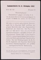 1932 Los Angeles, Fotógyűjtemény az olimpiáról (Sammelwerk Nr. 6) hátoldalukon német nyelvű leírások...