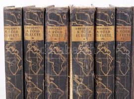 Cholnoky Jenő: A Föld és élete I-VI. kötet. Teljes! Minden kötet gazdag képanyaggal és egy-egy kihaj...