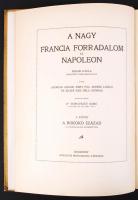 A nagy francia forradalom és Napóleon. I-V. köt. Írták: Adorján Andor, Kéry Pál, Seress László és Zi...