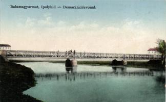 Balassagyarmat Ipoly híd, demarkációs vonal