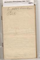 2db Erkölcsi Bizonyítvány (1900, 1923) Illetőségi Bizonyítvány (1909) és erről véghatározat (1909) és egyéb bizonyítványok (összesen 6db)
