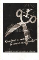 Kioldjuk a reakciót, bezárjuk az agrárollót! Magyar Kommunista Párt propaganda / the propaganda of Hungarian Communist Party