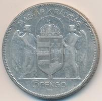 1930. 5P Ag "Horthy-jobbra" T:3 Adamo P8