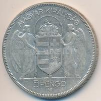 1930. 5P Ag "Horthy-jobbra" T:3 Adamo P8
