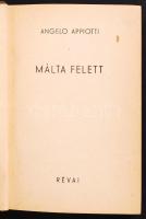 Appiotti, Angelo: Málta felett. Bp. 1942. Révai. 159 p. Kiadói félvászon kötésben