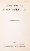 Einstein, Albert: Mein Weltbild. Zweite Aufl. Amsterdam, 1934, Querido. Az eredeti borító felhasznál...