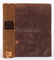 Neilreich, August von: Flora von Wien. Eine Aufzählung der in den Umgebungen Wiens wild wachsenden oder im Grossen gebauten Gefässpflanzen, nebst einer pflanzengeografischen Uebersicht. Wien, 1846, Fr. Beck's Universitäts-Buchhandlung. Újrakötve, korabeli, aranyozott gerincű, vaknyomott egészvászon kötésben, színezett élmetszéssel, jó állapotú (címlap javított) /  Rebound, contemporary linen binding, good condition (title page restored)