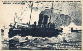 A Zenta hős legénysége meghal a hazáért, G. Gy. Bpt. 24. / SS Zenta memorial postcard