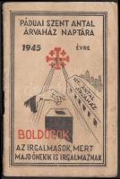 1945 A Páduai Szent Antal Árvaház naptára az 1945-ös évre.