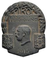 Osztrák-Magyar Monarchia 1915. "TIROL Honvédelem 1915" cink sapkajelvény (37x31mm), készítő: "ATELIER GURSCHNER WIEN" tű nélkül T:2 Austro-Hungarian Monarchy 1915. "TIROL LANDESVERTEIDIGUNG 1915" zinc cap badge (37x31mm) maker: "ATELIER GURSCHNER WIEN" without pin C:XF