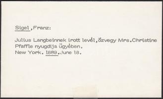 1889 Franz Sigel (1824-1902): 1848-as német szabadságharcos, később amerikai tábornok és politikus s...