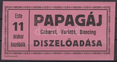 Papagáj Cabaret, Variété, Dancing díszelőadását reklámozó nyomtatvány.